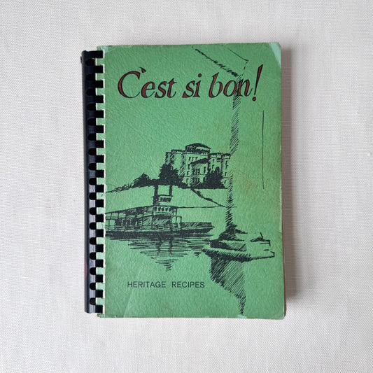 1st Edition 'C'est Si Bon' Green Spiral Bound Cookbook