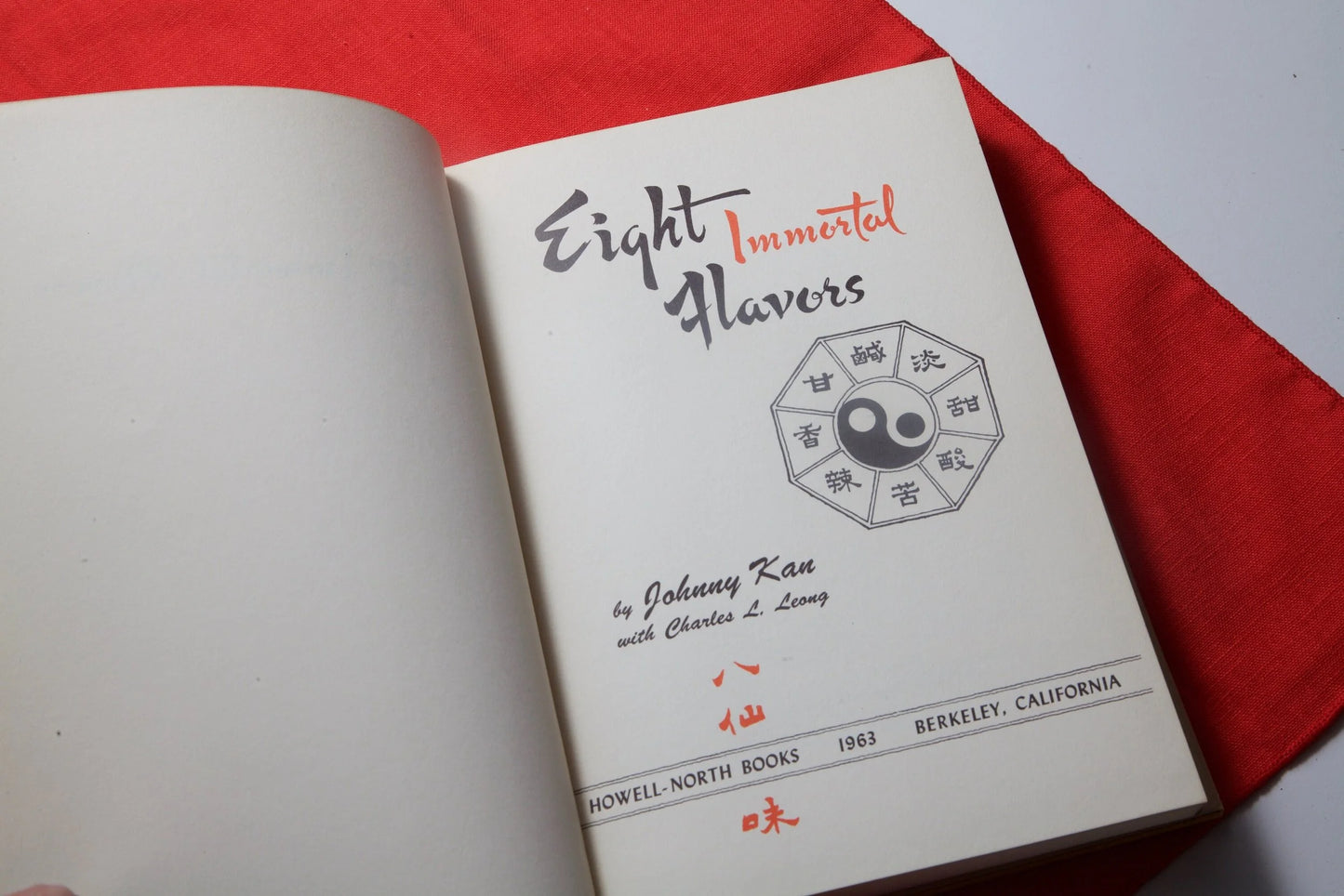 Eight Immortal Flavors Cookbook - Signed by Johnny Kan